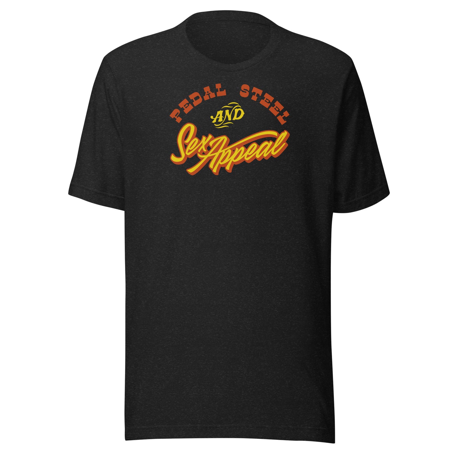 T-Shirt - Pedal Steel & Sex Appeal