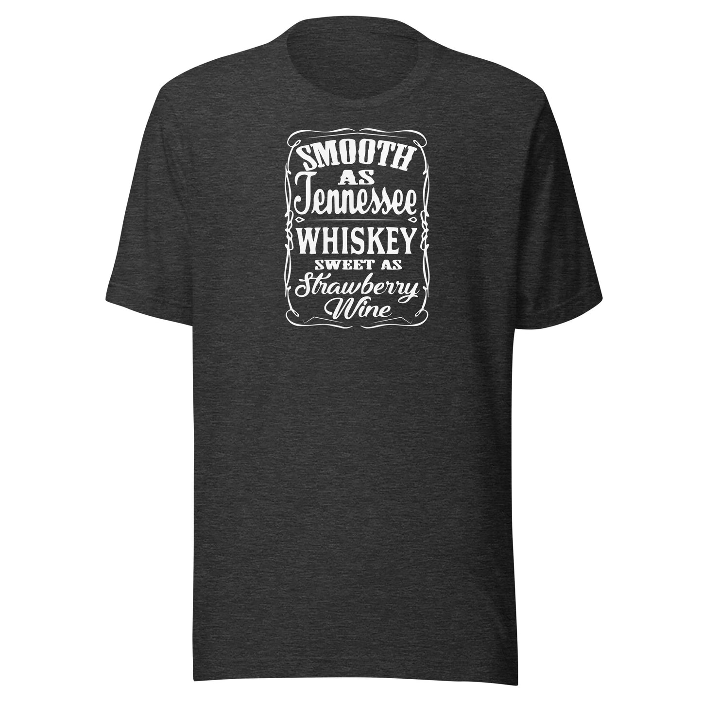 T-Shirt - Smooth As Tennessee Whisky